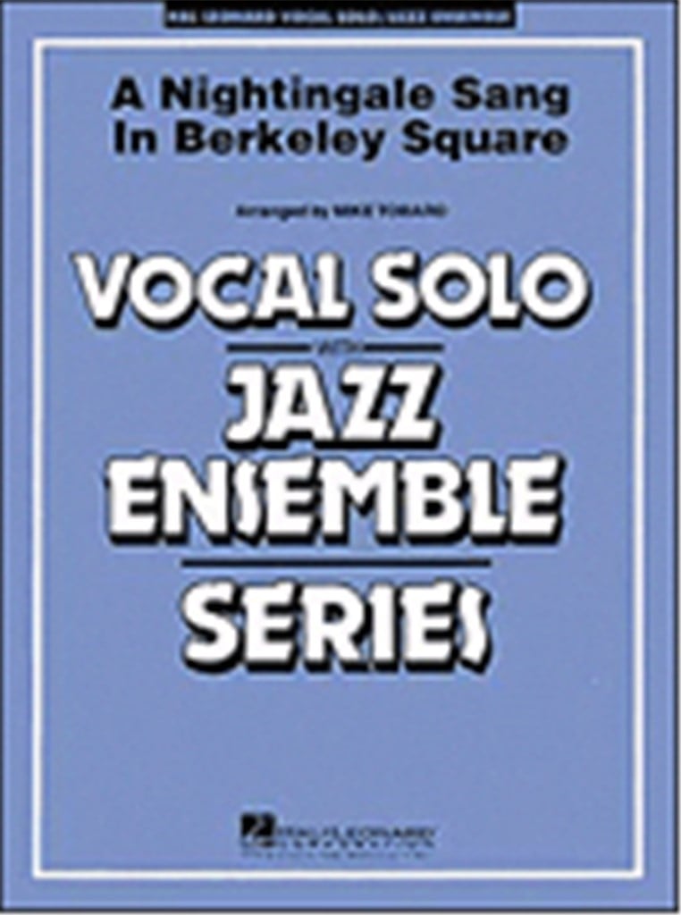 A Nightingale Sang In Berkeley Square